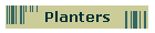 Planters
